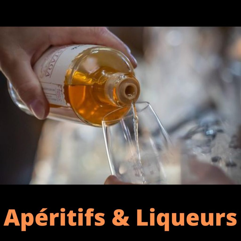 Nos Apéritifs & Nos Liqueurs
