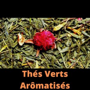 Thés Verts Aromatisés
