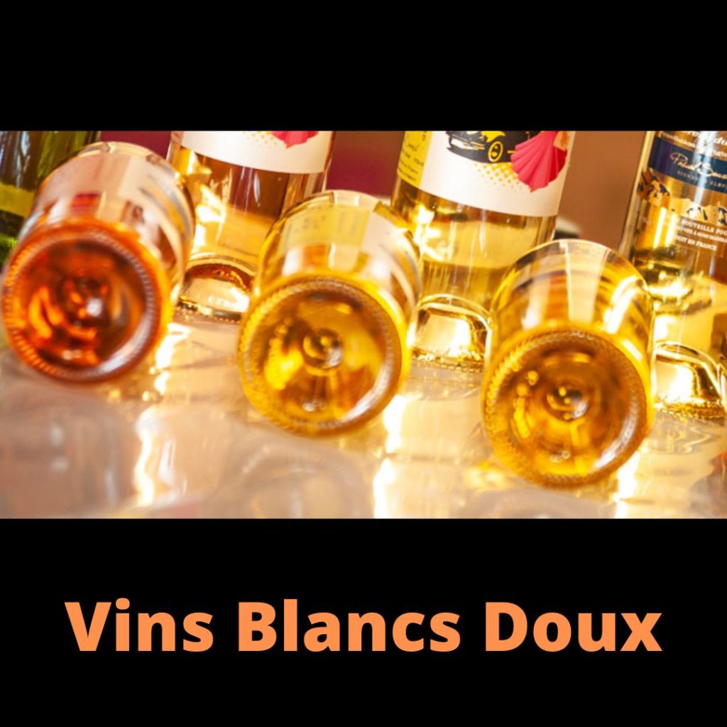Vins Blancs Doux